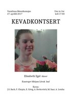 Elisabeth Egeli kevadkontsert 27.aprillil 2017 kell 17:00 Vanalinna Muusikamajas